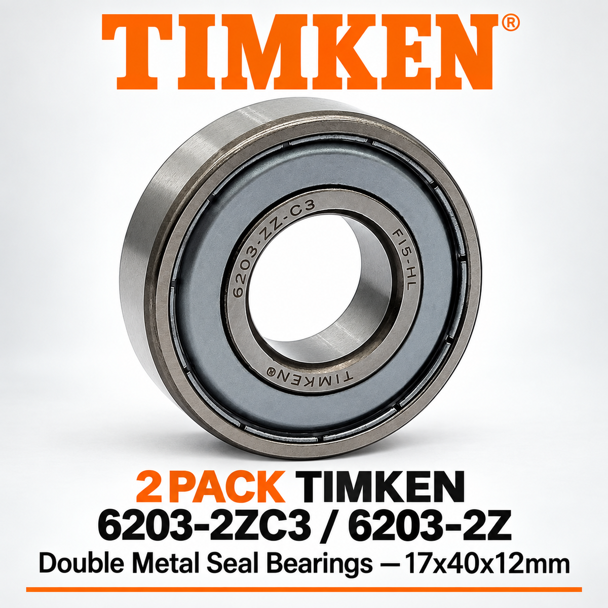 2PACK TIMKEN 6203-2ZC3 / 6203-2Z Double Metal Seal Bearings — 17x40x12mm