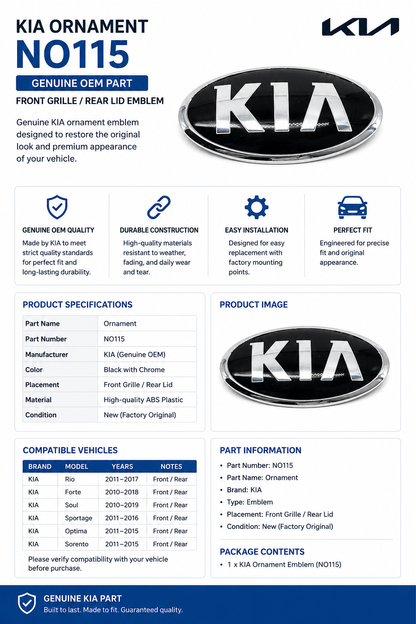 Kia NO115 Ornament / Emblem — Genuine OEM Quality Replacement