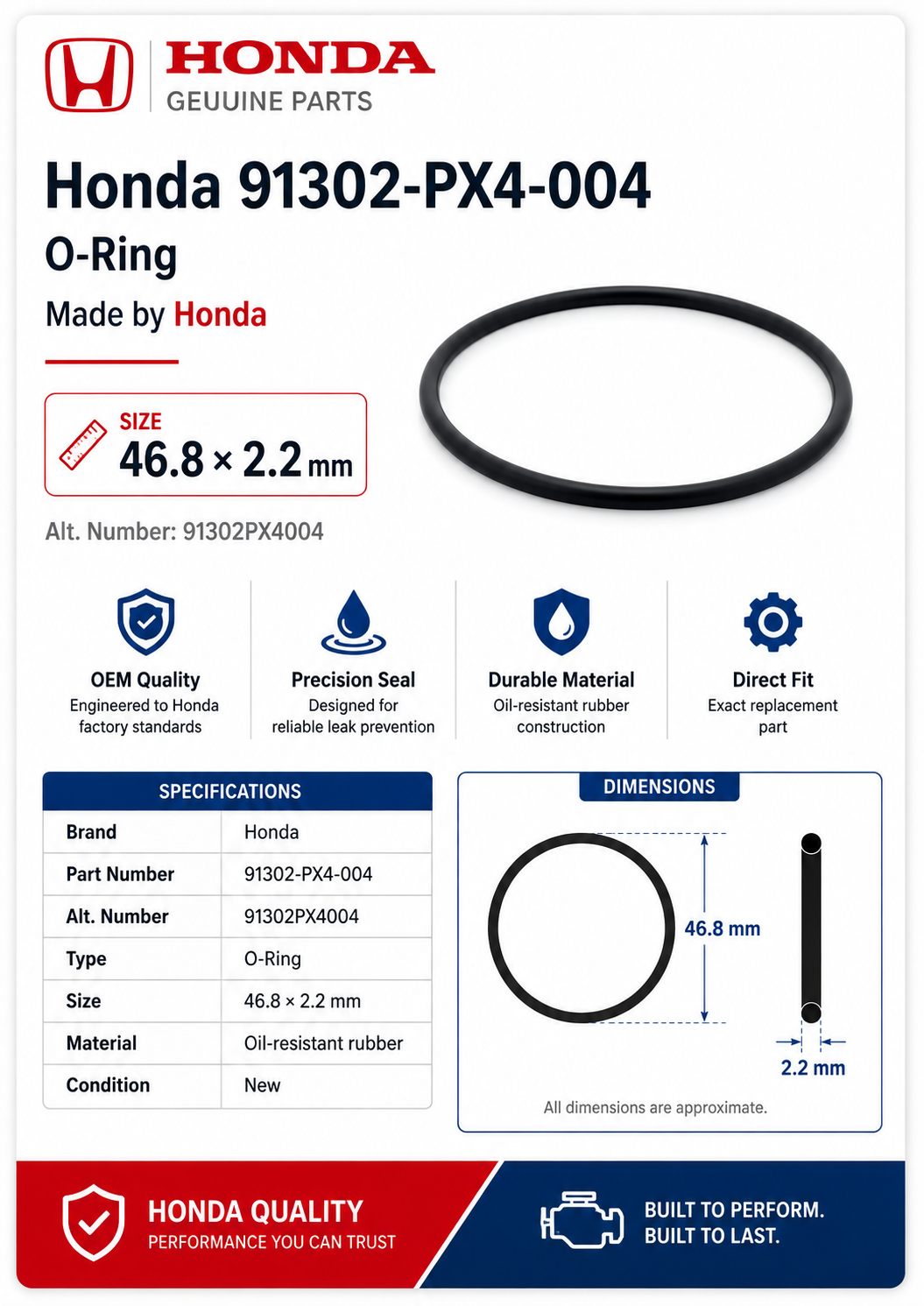 Honda 91302-PX4-004 O-Ring (46.8X2.2); 91302PX4004 Made by Honda