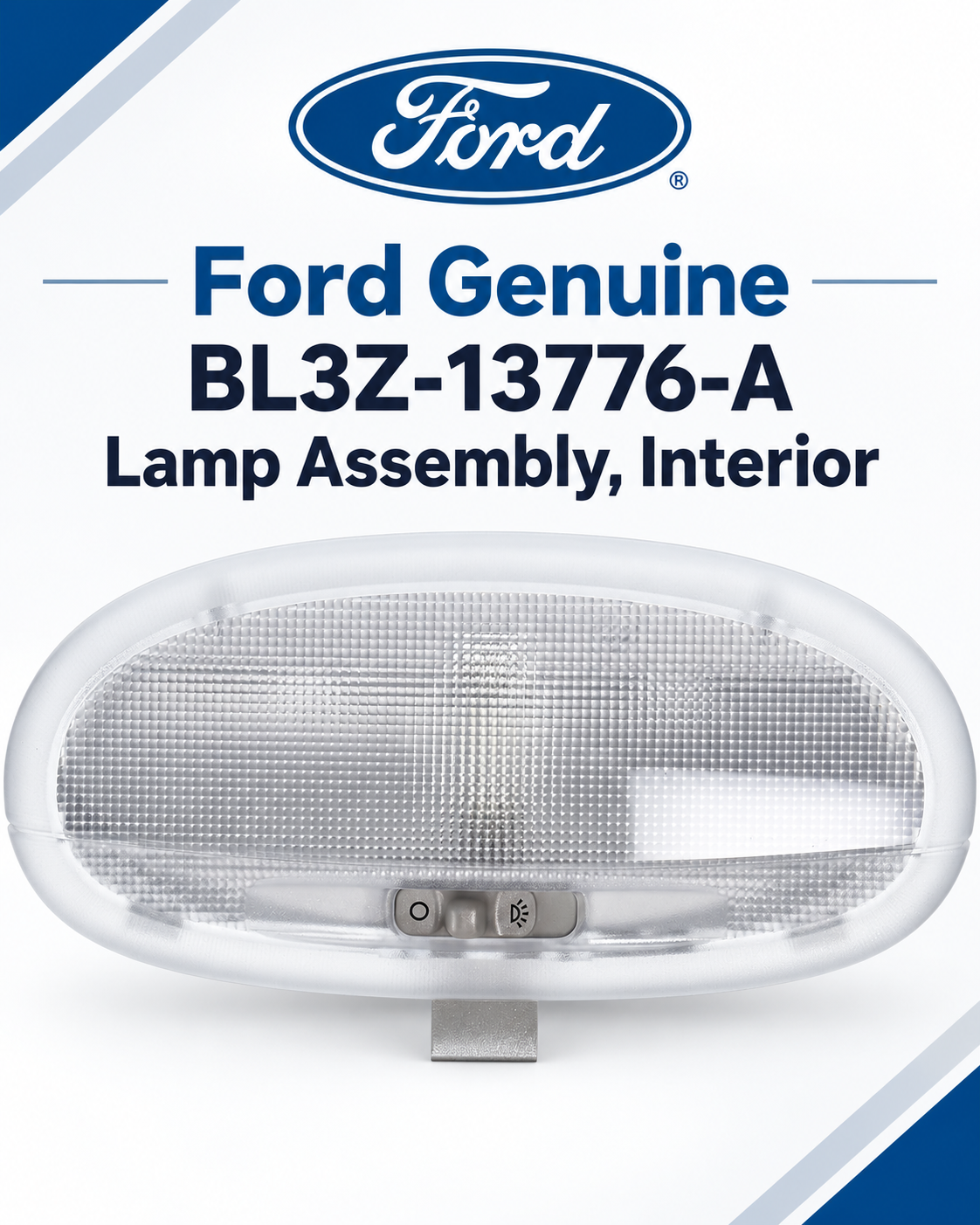 Ford BL3Z-13776-A Genuine Interior Lamp Assembly