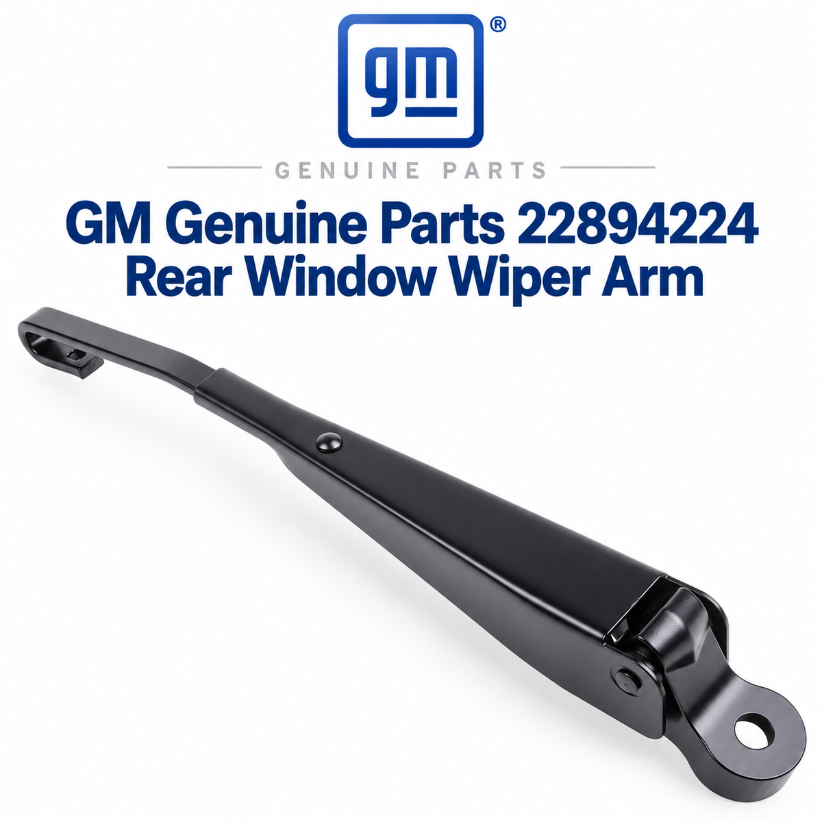 GM  22894224 Rear Window Wiper Arm