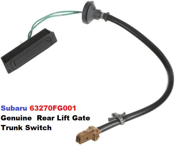 Subaru 63270FG001  Genuine  Rear Lift Gate Trunk Switch