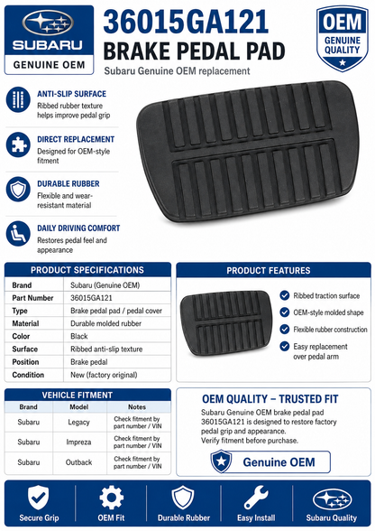 Subaru Legacy, Impreza, Outback Brake Pedal Pad - 36015GA121 - Genuine OEM