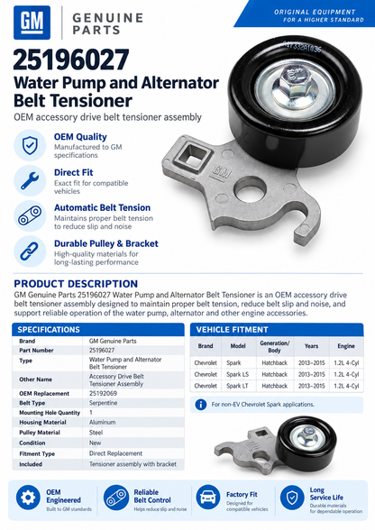 GM  25196027 Water Pump and Alternator Belt Tensioner